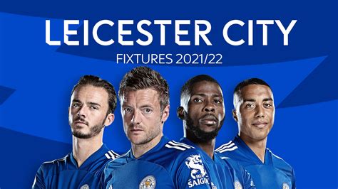 leicester fixtures 2022/17